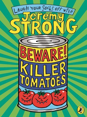 cover image of Beware! Killer Tomatoes